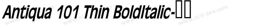 Antiqua 101 Thin BoldItalic字体转换